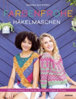 Buch Farbenfrohe Häkelmaschen Kleidung häkeln mit Farbe 