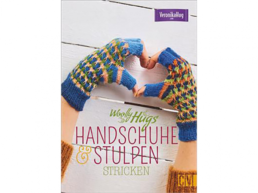 Handschuhe & Stulpen stricken Veronika Hug 